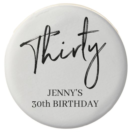 Black & White Brush Script Thirty 30th Birthday Chocolate Covered Oreo (Front)