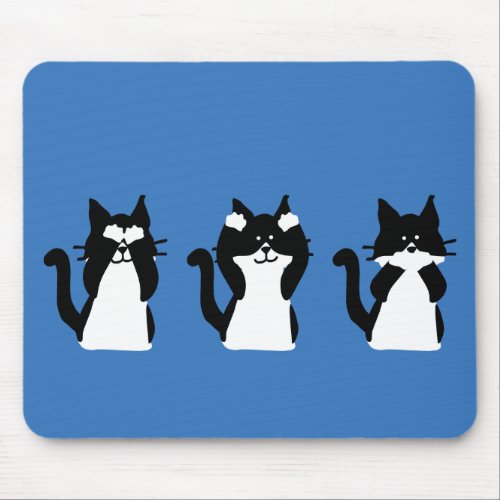 Black White Cats  Three Wise Kitties Mouse Pad