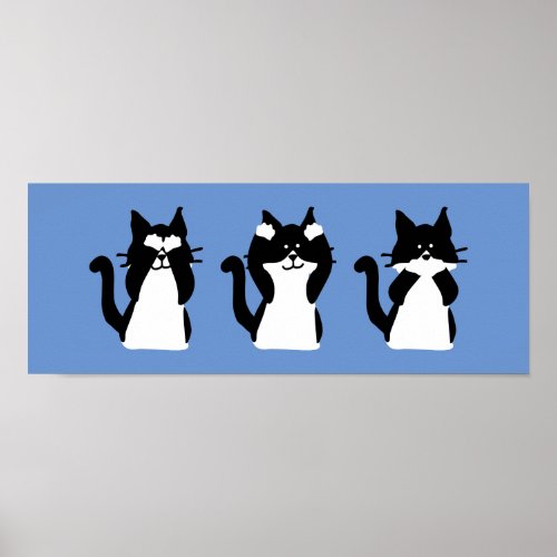 Black White Cats  Three Wise Kitties Poster