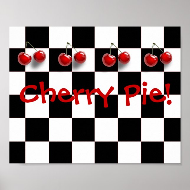 Black & White Checkerboard Cherry Pie Kitchen Poster (Front)