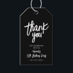 Black & White | Chic 80th Birthday Party Thank you Gift Tags<br><div class="desc">This modern custom thank you tag will add stylish detail to your special day. This design features chic brush lettering " Thank you" with custom text. You can personalize this favor tag design for any events. Matching milestone birthday invitations and party supplies are available in my shop BaraBomDesign.</div>