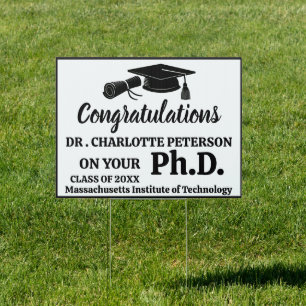 Black & White Congratulation PhD Graduation Yard Sign