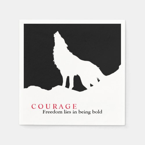 Black White Courage Quote Wolf Napkins