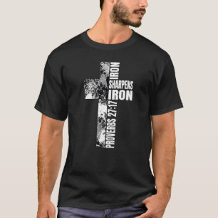 Black White Cross Iron Sharpens Iron Verse Christi T-Shirt