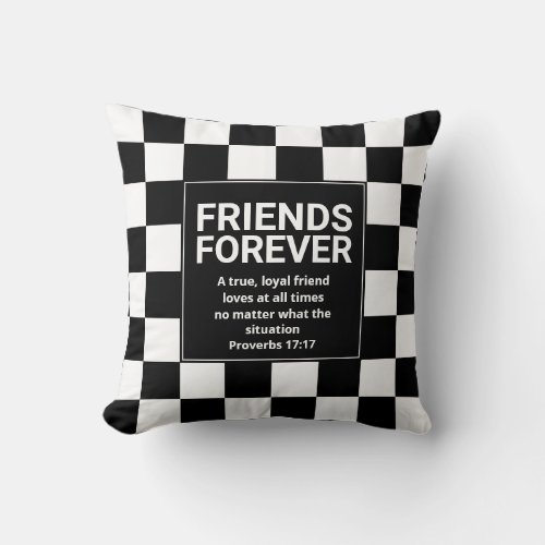 Black White Custom FRIENDS FOREVER Christian Throw Pillow
