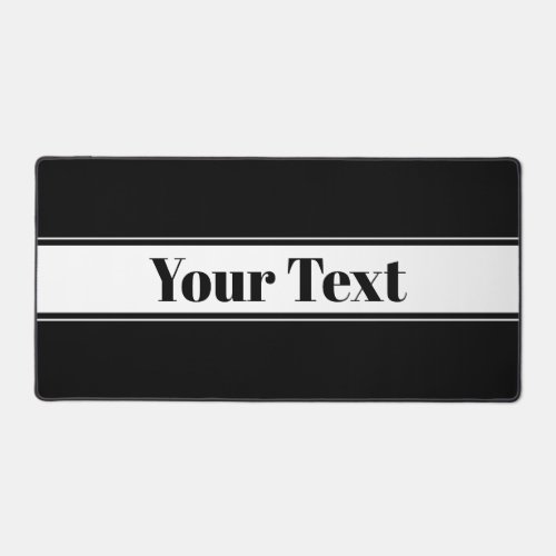 Black  White Custom Text Stripe Desk Mat