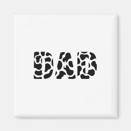 Black White Dad Cow Print Cowboy Animal Pattern Fa Magnet