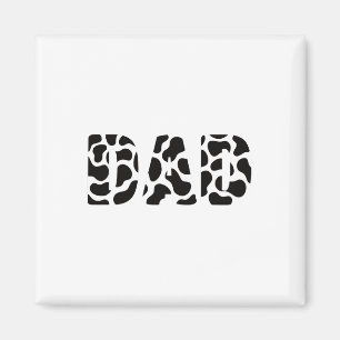 Black White Dad Cow Print Cowboy Animal Pattern Fa Magnet