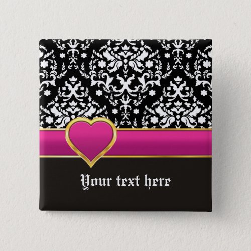 Black white damask with hot pink band and heart pinback button