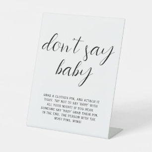 Black & White Don’t Say Baby Game Pedestal Sign