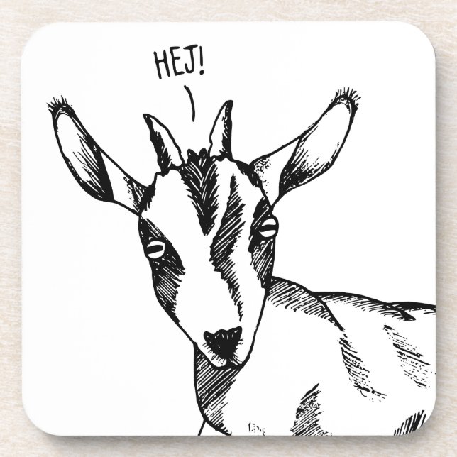 Black & White Drawing of Small Goat saying "Hej!" Beverage Coaster (Front)