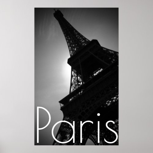 Black White Eiffel Tower in Paris Poster