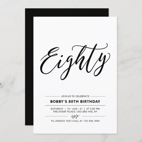 Black & White Eighty Minimal 80th Birthday Party