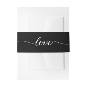 Black White Elegant Modern Love script Wedding Invitation Belly Band