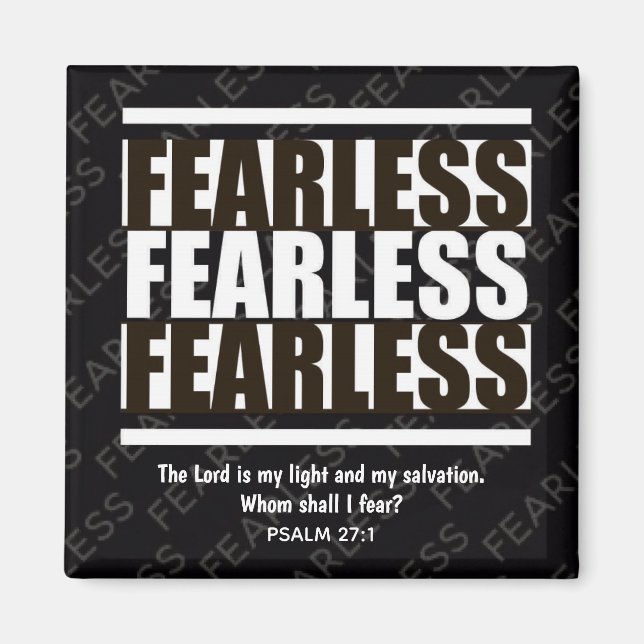 Black White FEARLESS Inspirational Christian Magnet (Front)