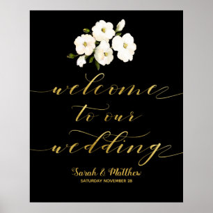 Black White Floral Gold Welcome To Our Wedding Poster