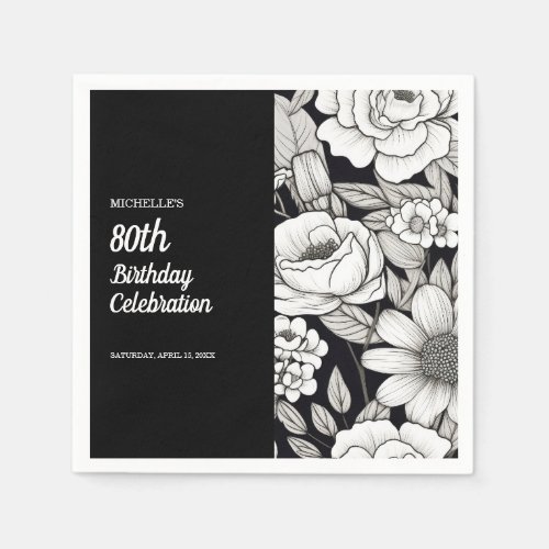 Black White Flowers 80th Birthday Napkins