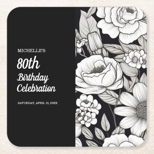 Black White Flowers 80th Birthday Square Paper Coaster