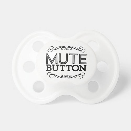 Black  White Funny Mute Button Pacifier