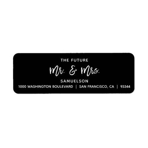 Black White Future Mr  Mrs Wedding Return Address Label