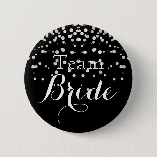 Black White Glitter Faux Foil Wedding Team Bride Button