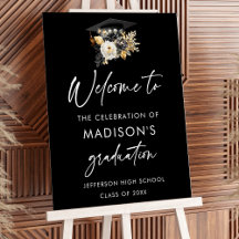 Black White & Gold Flowers Graduation Welcome sign