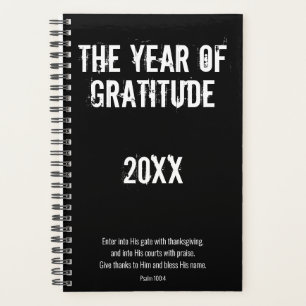Black White Gratitude Thanksgiving Psalm 100:4 Planner