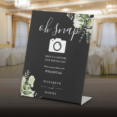 Black White Greenery Floral Script Oh Snap Photo Pedestal Sign