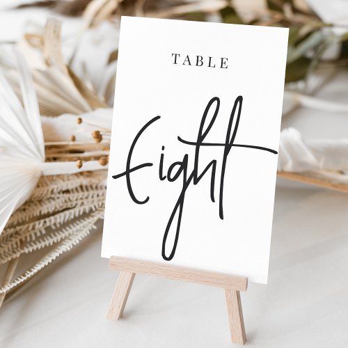 Black  White Hand Scripted Table EIGHT Table Number