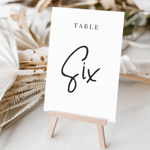 Black  White Hand Scripted Table SIX Table Number