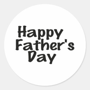 Black & White Happy Father's Day Text Design Classic Round Sticker