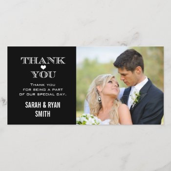 Black & White Heart Wedding Photo Thank You Cards by antiquechandelier at Zazzle