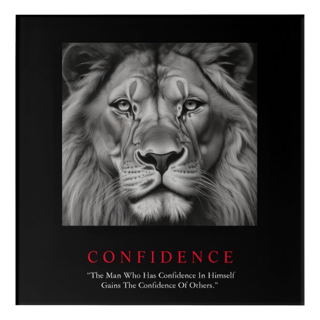 Black White Inspirational Confidence Lion Acrylic Print (Front)