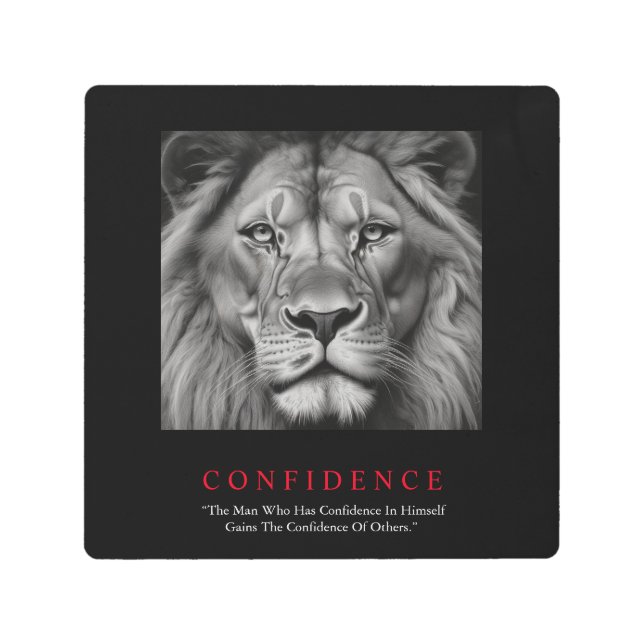 Black White Inspirational Confidence Lion Metal Print (Front)