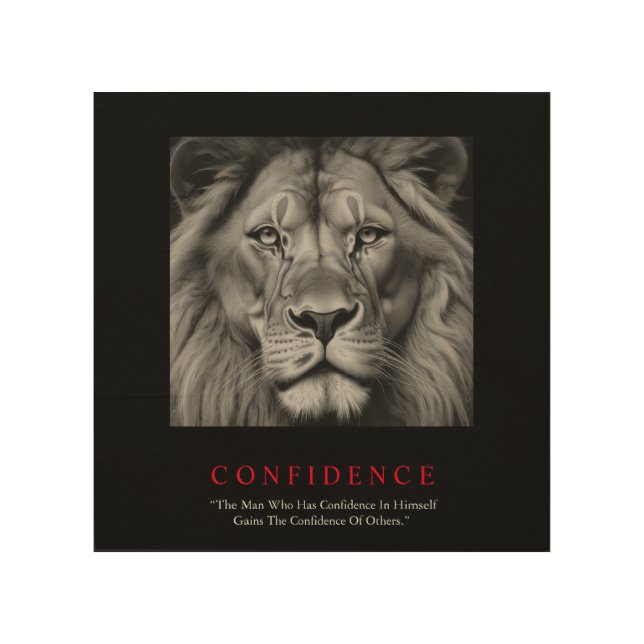Black White Inspirational Confidence Lion Wood Wall Art (Front)
