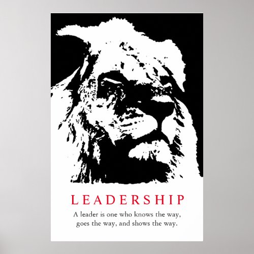 Black White Inspirational Leadership Lion Poster