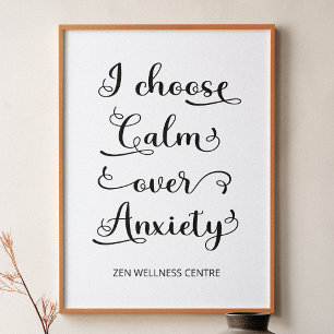 Black White Inspirational Quote Calm Mindfulness Poster