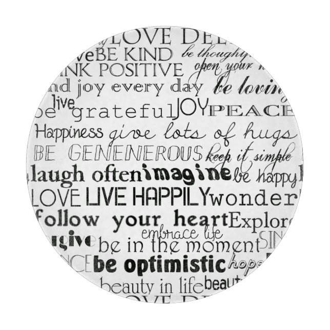 Black White Inspirational Words Cutting Board (Front)