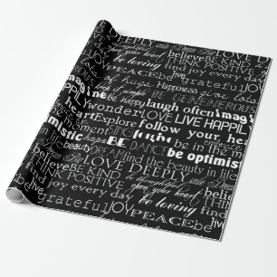 Black White Inspirational Words Wrapping Paper
