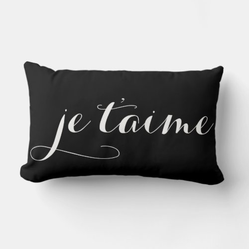 Black  White Je Taime French Calligraphy Pillow
