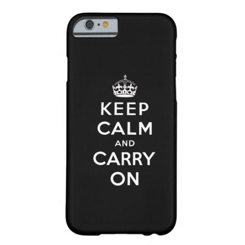 Black White Keep Calm and Carry On iPhone 6 case