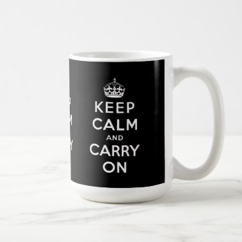 Black White Keep Calm And Carry On Mugs by MovieFun at Zazzle