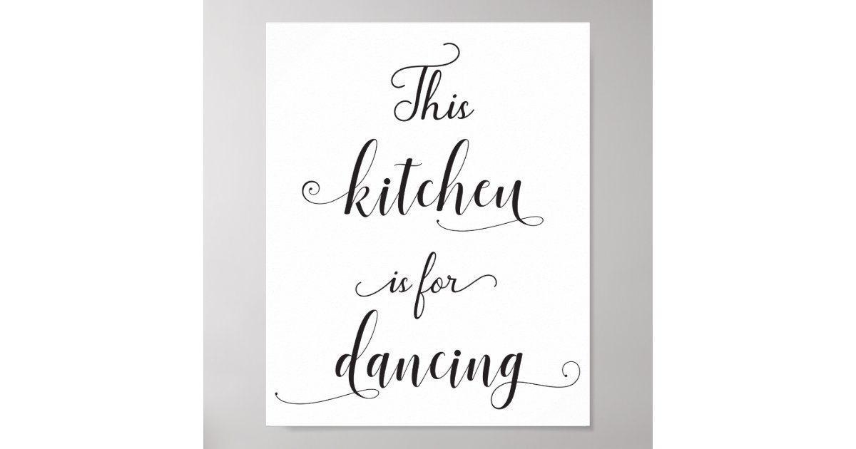 Black White Kitchen Quote Typography Poster Zazzle