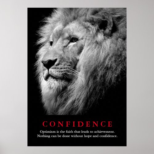 Black  White Lion Motivational Confidence Quote Poster