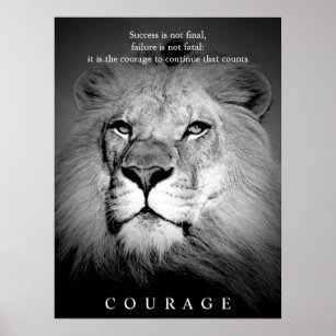 Black & White Lion Motivational Courage Poster