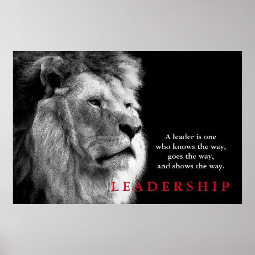 Black White Lion Motivational Leadership Quote Poster