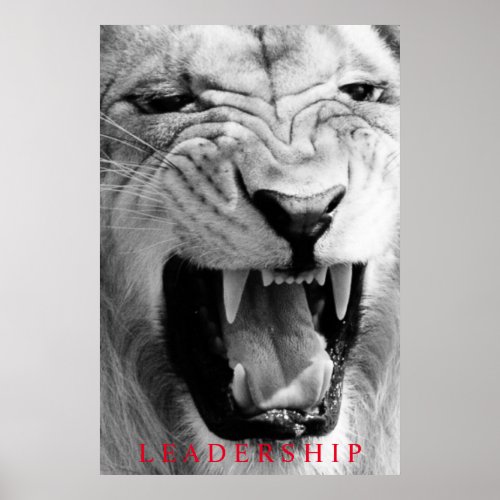 Black  White Lion Unique Motivational Leadership Poster