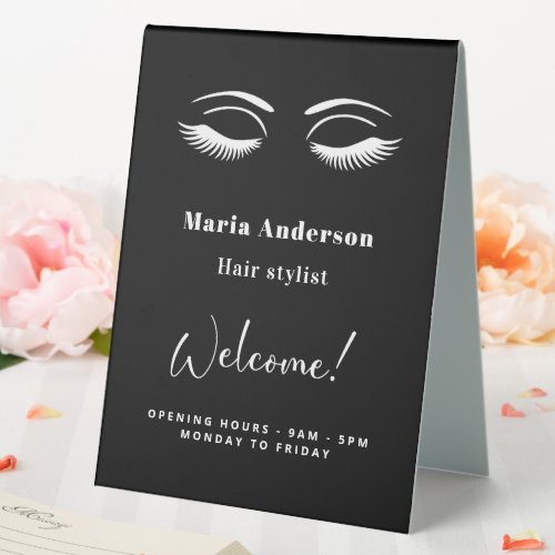 Black white makeup artist opening hours welcome table tent sign