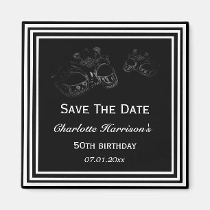 Black & White Masquerade Birthday Save The Date Magnet