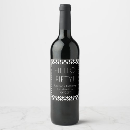 Black White Mid Century Mod 50th Birthday Custom Wine Label